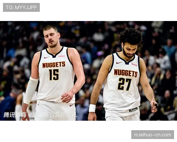 穆雷脚踝扭伤出战成疑，掘金卫冕之路突增关键变数